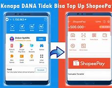 Kenapa Isi Shopeepay Lewat Dana Tidak Masuk