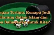 Larangan Judi Dijelaskan Dalam Qs